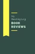 Reading Log: Organizer to Write Book Reviews