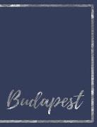 Budapest: Notebook for Student Travel to Budapest Hungary Europe