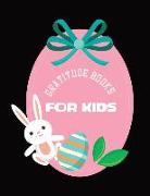 Gratitude Books for Kids: Gratitude Journal Notebook Diary Record for Children Boys Girls with Daily Prompts to Writing and Practicing Rabbit Ea