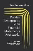 Darden Restaurants 2018 Financial Statements Analyzed...: Explained in Understandable Terms (Helpful... Right?)