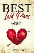 Best Laid Plans