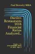 Darden Restaurants 2018 Financial Ratios Analyzed...: Explained in Understandable Terms (Helpful... Right?)