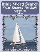 Bible Word Search Study Through the Bible: Volume 138 Luke #6