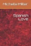 Spanish Love