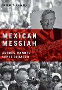 Mexican Messiah