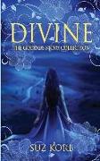 Divine: The Goddess Story Collection