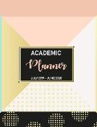 July 2019 - June 2020 Academic Planner: Calendar Oranizer at a Glance Monthly Planner and Yearly Calendar Schedule Organizer and College Student Journ