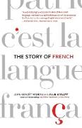 The Story of French