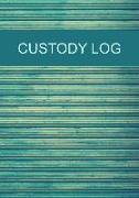 Custody Log: Journal and Logbook: For Child Custody Record Keeping: Detailed Notes, Documentation and Evidence: Vol 1