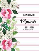 Academic Planner 2019-2020 and 2020-2021: 2 Year Academic and 3 Year Calendar Daily, Weekly and Monthly Calendar and Planner Academic Year July 2019 -