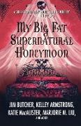 My Big Fat Supernatural Honeymoon