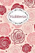 Vicktoria: Personalisiertes Notizbuch / 150 Seiten / Punktraster / Din A5+ (15,24 X 22,86 CM) / Rosen Cover Design