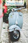 Vespa Diary: Big 6x9 Quality Diary with 200 Pages of Cream Journal Paper and a Beautiful Oldtimer Vespa on the Cover