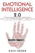 Emotional Intelligence 2.0: How to Get Rid of Negative Thoughts