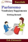 Parleremo Vocabulary Supplements - Getting Around - Swedish