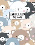 Blank Sticker Book for Kids: Cute Bear Themed Large 8.5" X 11"