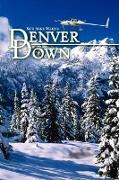 Denver Down