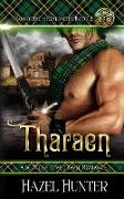 Tharaen (Immortal Highlander Book 2)