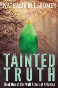 Tainted Truth