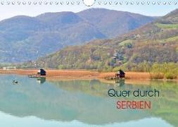 Quer durch Serbien (Wandkalender 2020 DIN A4 quer)