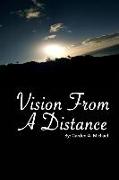 Vision from a Distance
