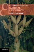 The Cambridge Companion to Natural Law Ethics