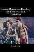 German Operetta on Broadway and in the West End, 1900-1940