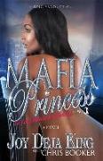 Mafia Princess Part 3 to Love, Honor and Betray