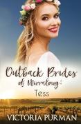 Tess: The Outback Brides of Wirralong