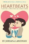 Heartbeats: A Poetic Memoir of 87 Blind Dates and One Future Husband