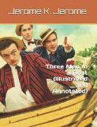 Three Men in a Boat (Illustrated and Annotated)