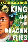 King and the Dragonflies (Scholastic Gold)