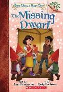 The Missing Dwarf: A Branches Book (Once Upon a Fairy Tale #3)