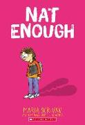 Nat Enough (Nat Enough #1)