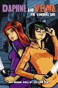 The Vanishing Girl (Daphne and Velma Novel #1)