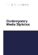 Contemporary Media Stylistics