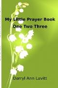 My Little Prayer Book One Two Three