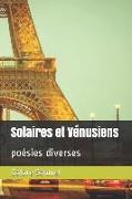 Solaires Et Vénusiens: Poésies Diverses