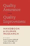 Quality Assurance and Quality Improvement Handbook for Human Research