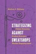 Strategizing against Sweatshops
