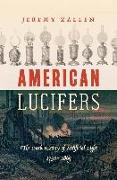 American Lucifers: The Dark History of Artificial Light, 1750-1865