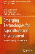 Emerging Technologies for Agriculture and Environment