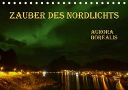 Zauber des Nordlichts - Aurora borealis (Tischkalender 2020 DIN A5 quer)