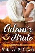 Adam's Bride: Brothers of Clear Water Book 1