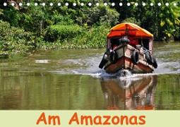 Am Amazonas (Tischkalender 2020 DIN A5 quer)