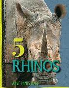 5 Rhinos