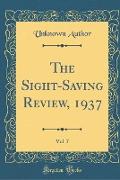 The Sight-Saving Review, 1937, Vol. 7 (Classic Reprint)