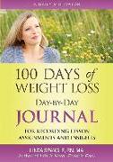 100 Days of Weight Loss Day-By-Day Journal: For Recording Lesson Assignments and Insights