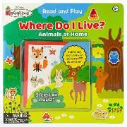 Where Do I Live? (Colorforms): Animals at Home