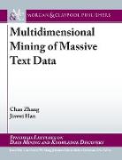 Multidimensional Mining of Massive Text Data